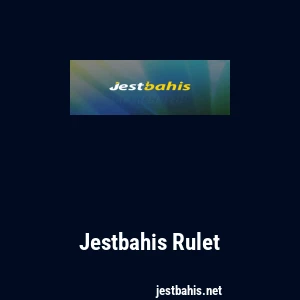 Jestbahis Rulet