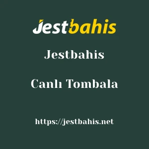 Jestbahis Canlı Tombala