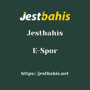 Jestbahis E-Spor