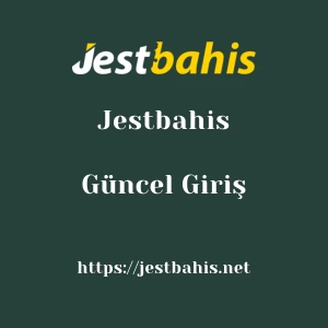 Jestbahis Güncel Giriş