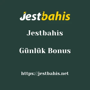 Jestbahis Günlük Bonus