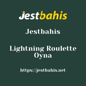 Jestbahis Lightning Roulette Oyna