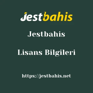Jestbahis Lisans Bilgileri