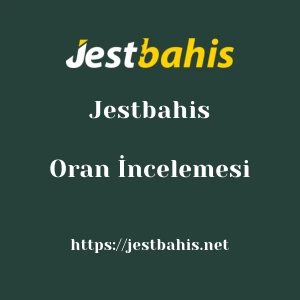 Jestbahis Oran İncelemesi