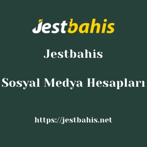 Jestbahis Sosyal Medya Hesapları