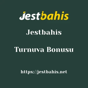 Jestbahis Turnuva Bonusu
