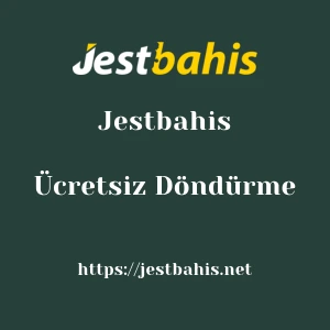 Jestbahis Ücretsiz Döndürme