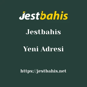 Jestbahis Yeni Adresi